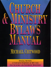 Load image into Gallery viewer, The Ultimate Church & Ministry Bylaws Manual